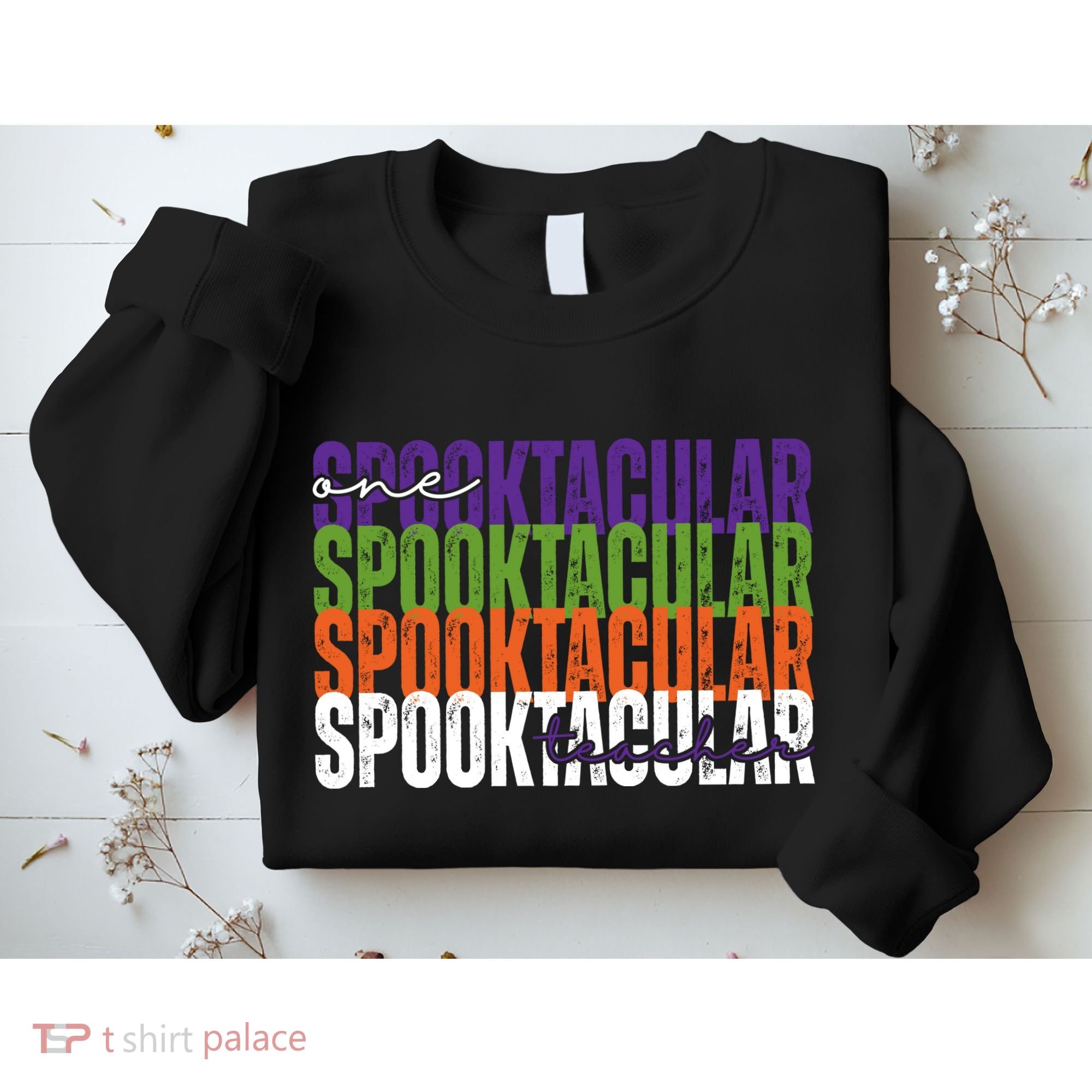 Sppoktacular Teacher Sweatshirt