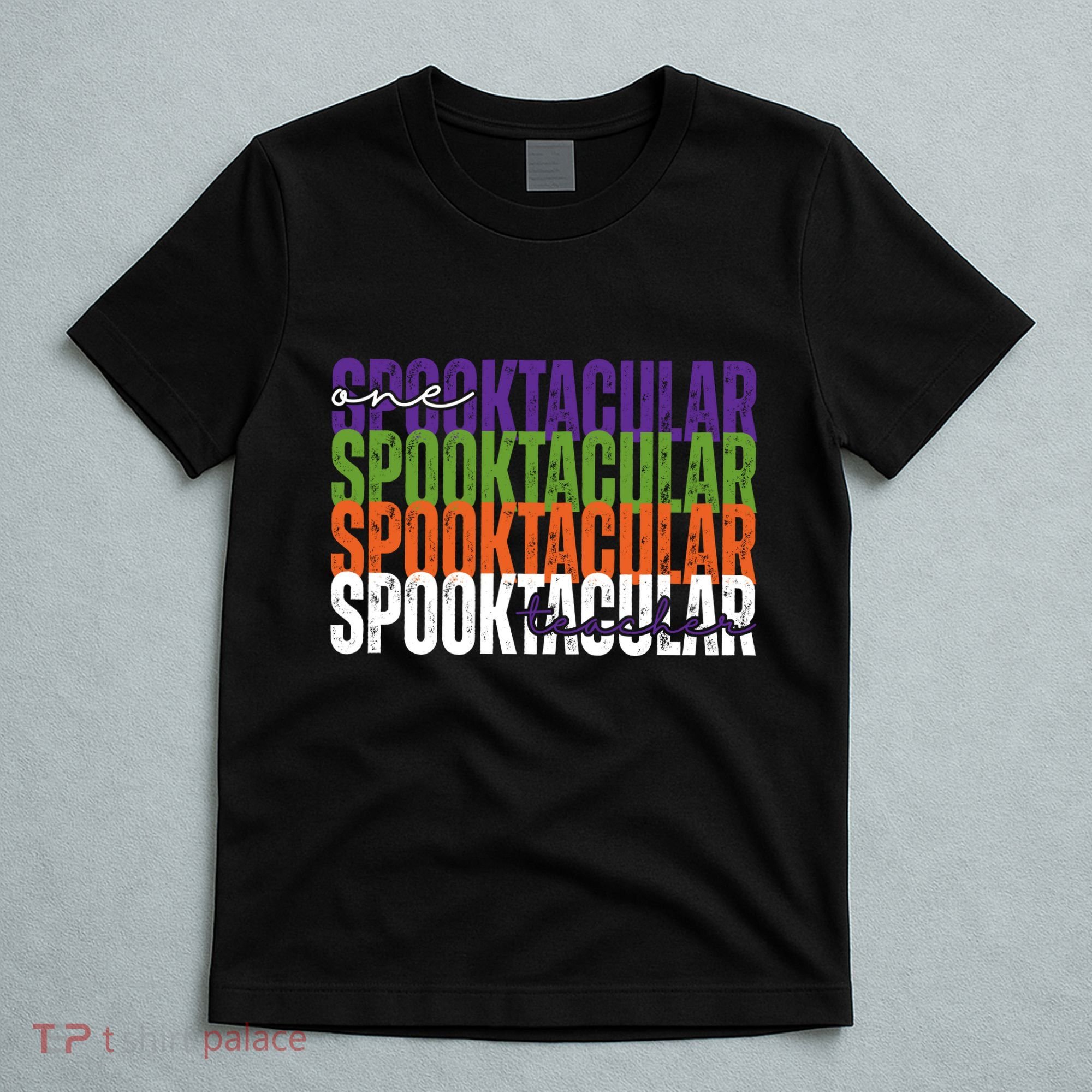 Sppoktacular Teacher T-Shirt