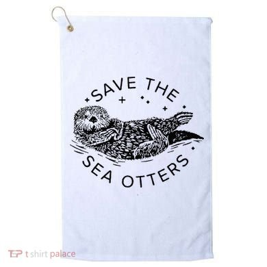 Save The Sea Otters Golf Towel