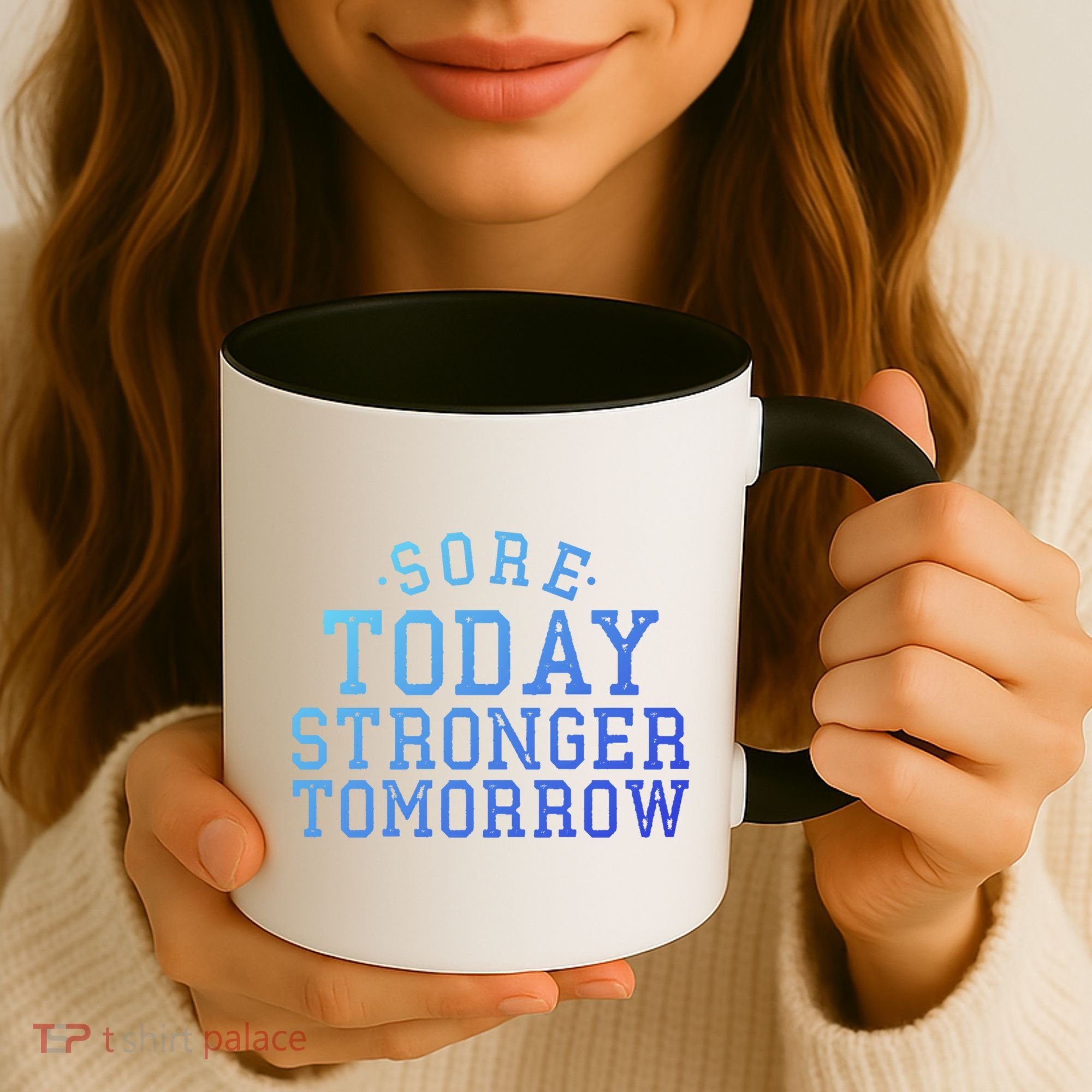 Sore Today Stronger Tomorrow Funny Workout Gym Exercise Gift Coffee Mug