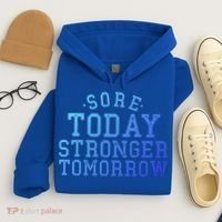 Sore Today Stronger Tomorrow Funny Workout Gym Exercise Gift Hoodie thumb 4