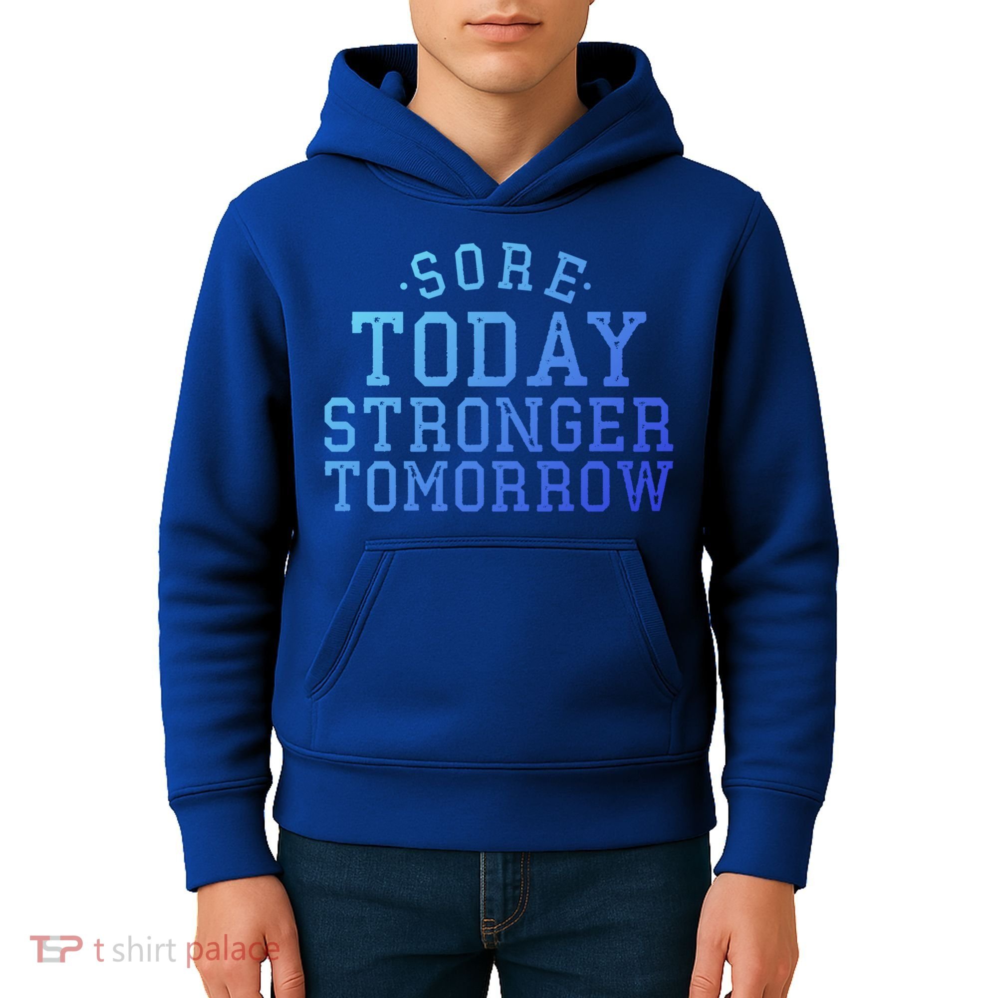 Sore Today Stronger Tomorrow Funny Workout Gym Exercise Gift Kids Hoodie