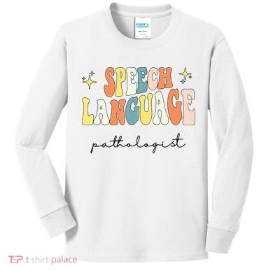 Speech Therapy Speech Language Pathologist Retro SLP Women Kids Long Sleeve Shirt