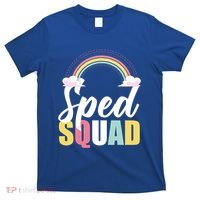Sped Teacher Sped Squad Rainbow Special Education Teacher Gift T-Shirt thumb 0