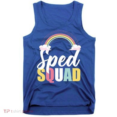 Sped Teacher Sped Squad Rainbow Special Education Teacher Gift Tank Top
