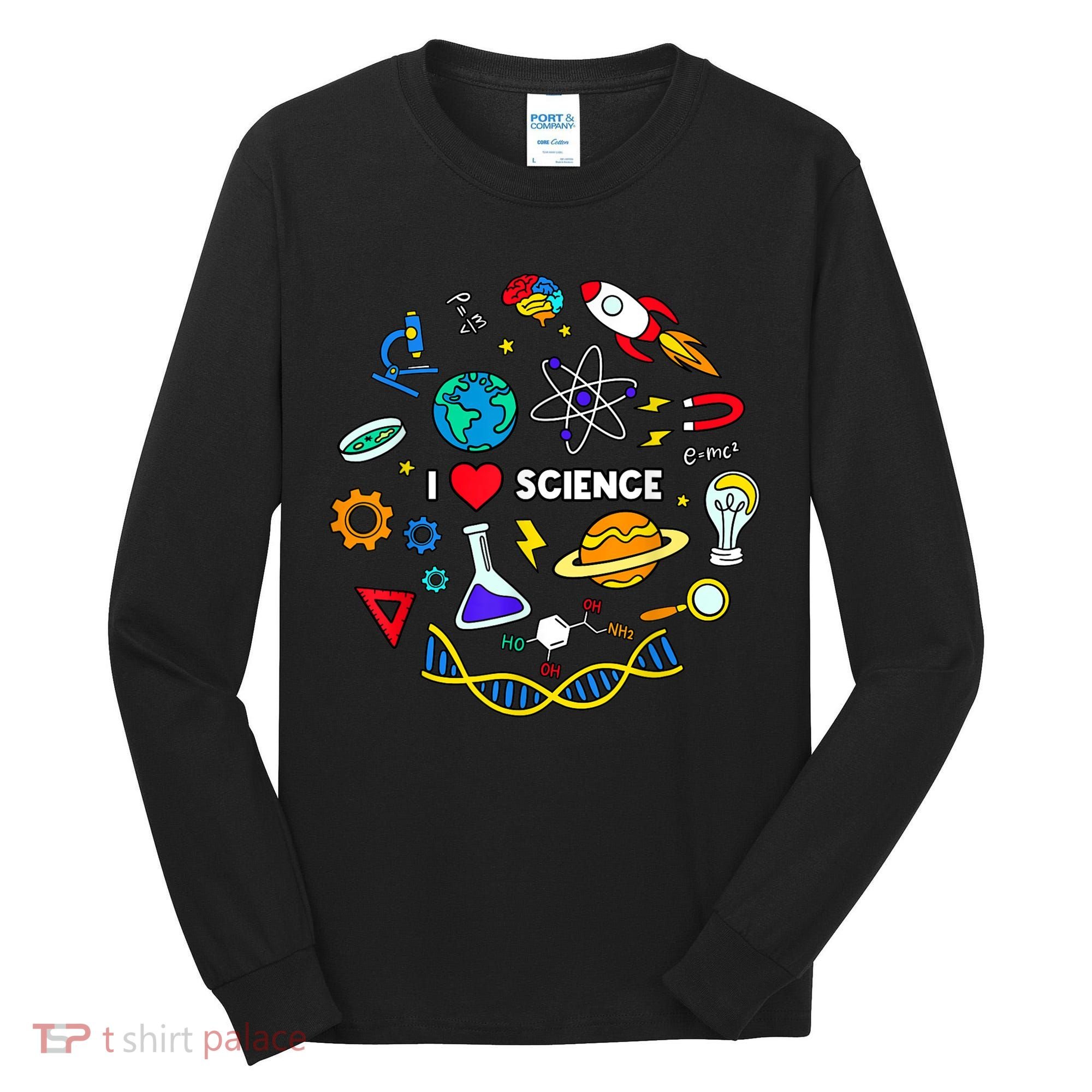 Science Tshirt, Science Lover Shirt, I Love Science Tall Long Sleeve Shirt