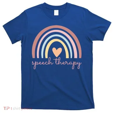 Speech Therapy Speech Language Pathologist Slp Boho Rainbow Gift T-Shirt