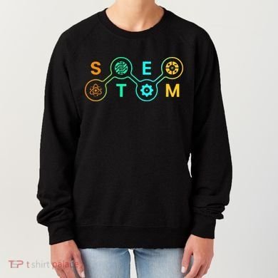 Stem Teacher Science Technology Engineering Math Women's Sweatshirt