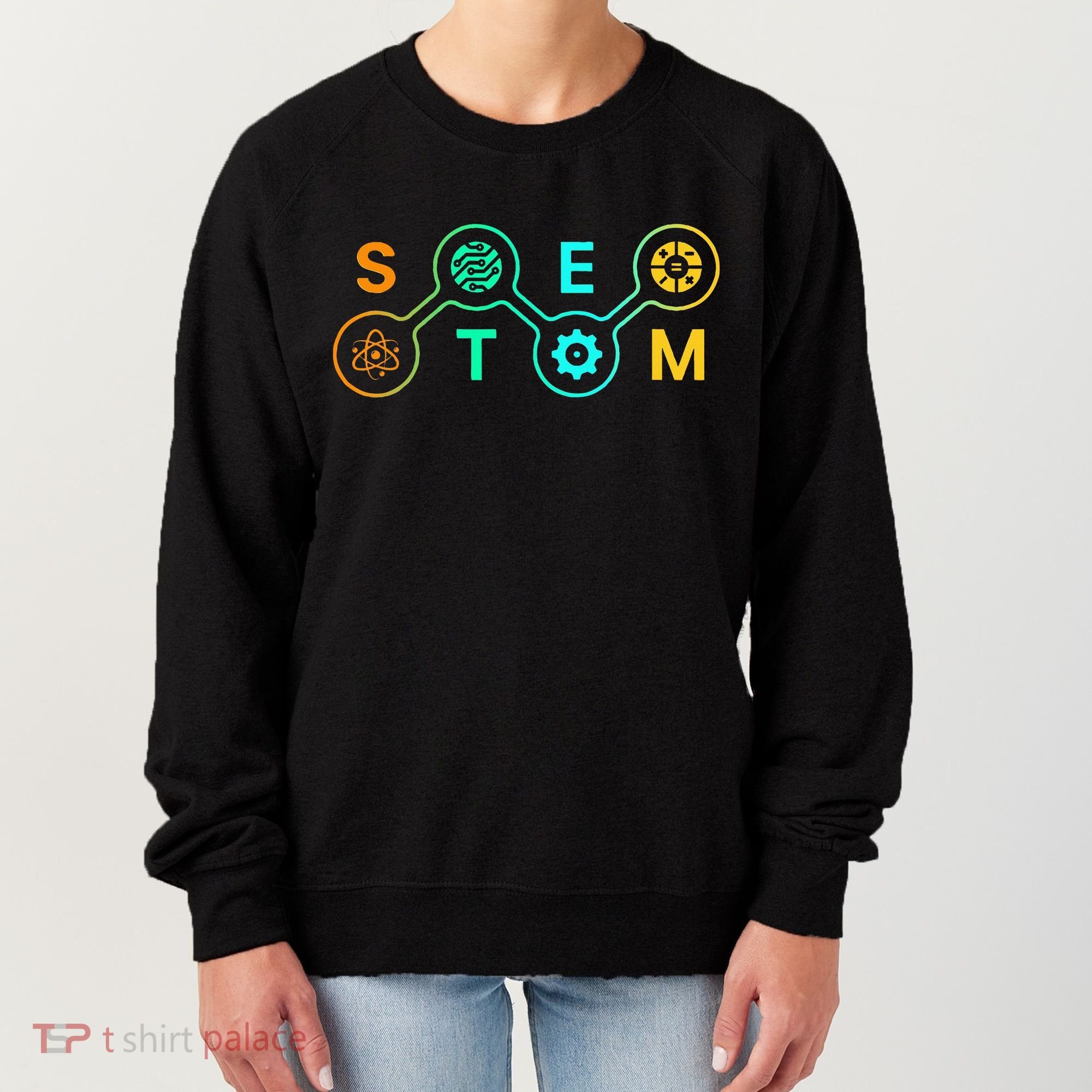 Stem Teacher Science Technology Engineering Math Women's Sweatshirt