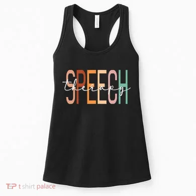 Speech Therapy Speech Language Pathologist Therapist Women's Tank Top