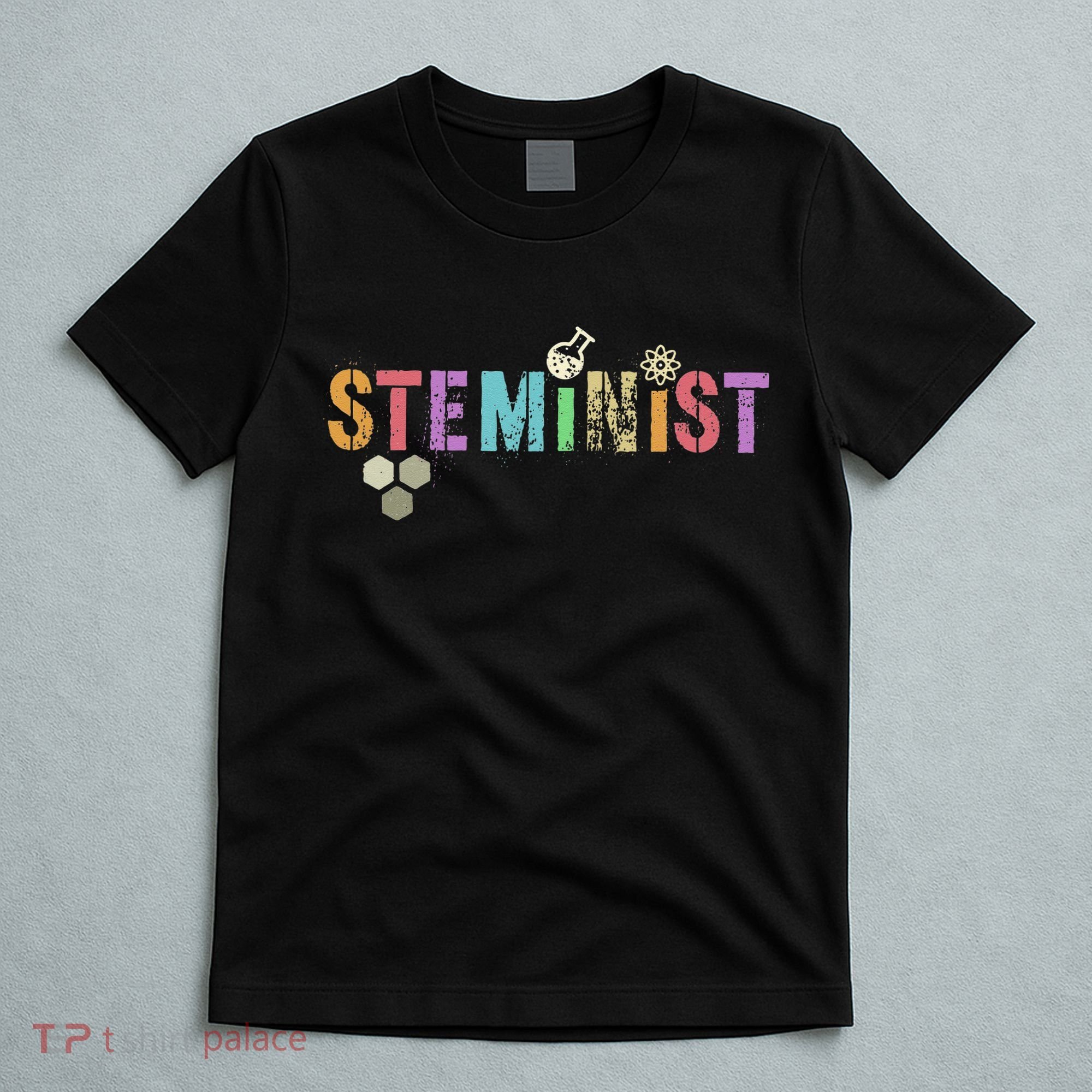 STEMINIST Technology Student STEM Teacher Women Engineering T-Shirt