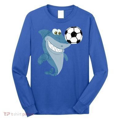 Soccer Team Shark Meaningful Gift Soccer Player Gift Long Sleeve Shirt