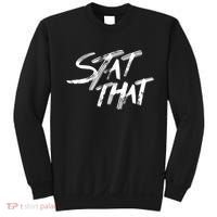 Stat That Sweatshirt thumb 0