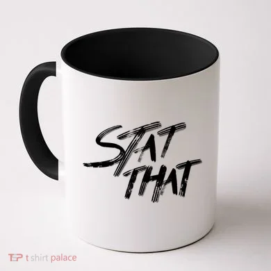 Stat That Coffee Mug