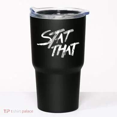 Stat That Tumbler