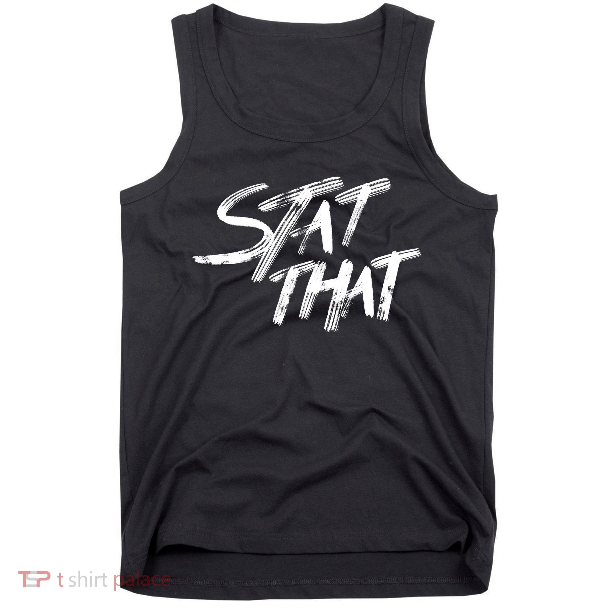 Stat That Tank Top