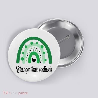 Stronger Than Scoliosis Rainbow Button