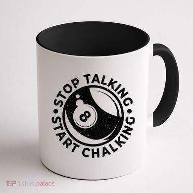 Stop Talking Start Chalking Billard 8ball Pool Billiards Funny Gift Coffee Mug back
