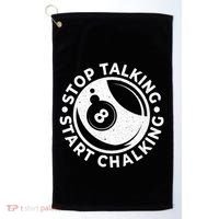 Stop Talking Start Chalking Billard 8ball Pool Billiards Funny Gift Golf Towel thumb 0