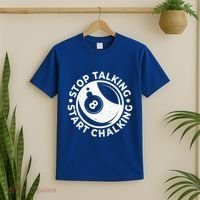 Stop Talking Start Chalking Billard 8ball Pool Billiards Funny Gift T-Shirt thumb 2