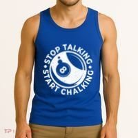 Stop Talking Start Chalking Billard 8ball Pool Billiards Funny Gift Tank Top thumb 3