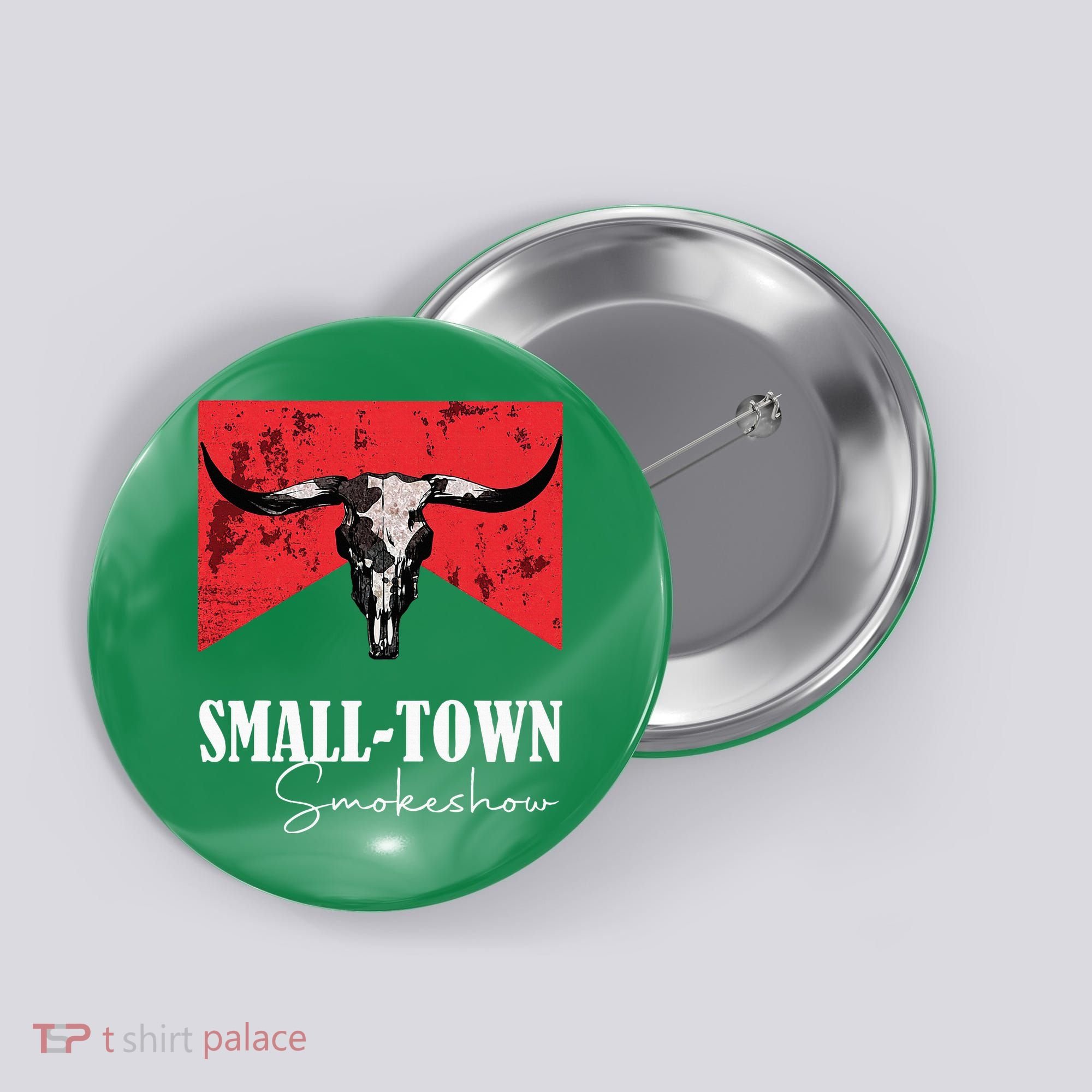 Small Town Smokeshow Oklahoma Smokeshow Western Country Button