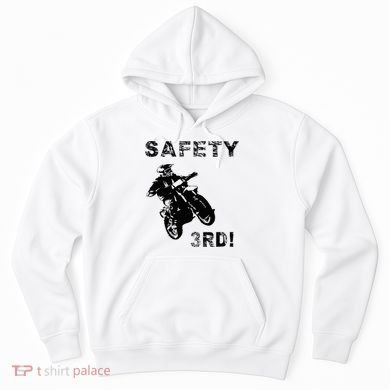 Safety Third Hoodie