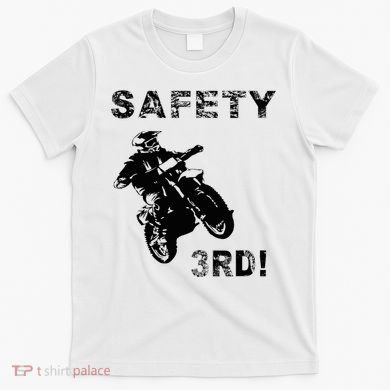 Safety Third T-Shirt