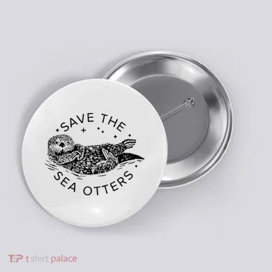 Save The Sea Otters Button