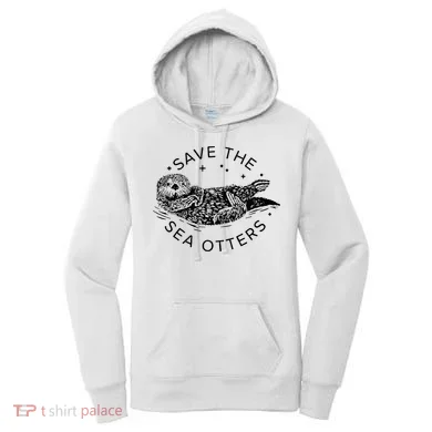 Save The Sea Otters Women's Hoodie