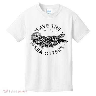 Save The Sea Otters Kids T-Shirt