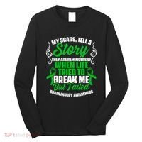 Scars Tell Story Traumatic Brain Injury Support TBI Survivor Long Sleeve Shirt thumb 0