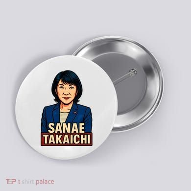 Sanae Takaichi Button