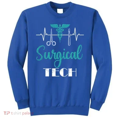 Scrub Tech Surgical Tech Week Technologist Technicians Ekg Cool Gift Sweatshirt