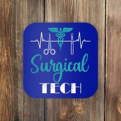 Scrub Tech Surgical Tech Week Technologist Technicians Ekg Cool Gift Coaster