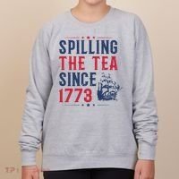 Spilling The Tea Since 1773 History Teacher Gift Funny History Teacher Women's Sweatshirt thumb 0
