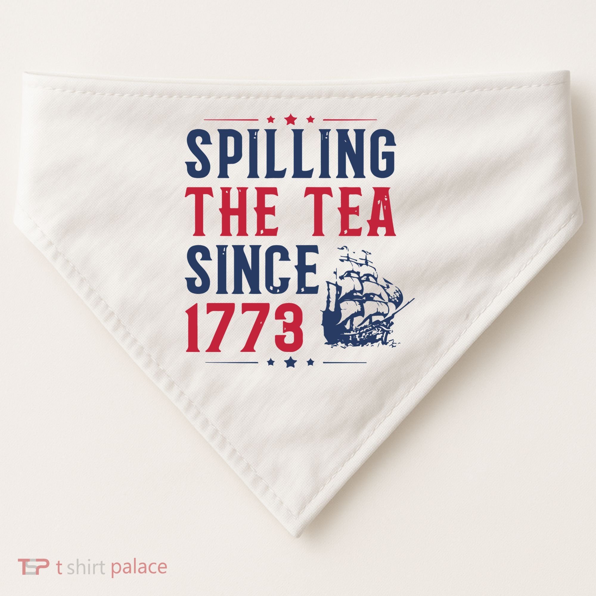 Spilling The Tea Since 1773 History Teacher Gift Funny History Teacher USA-Made Doggie Bandana
