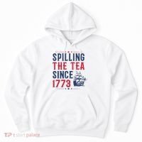Spilling The Tea Since 1773 History Teacher Gift Funny History Teacher Hoodie thumb 0