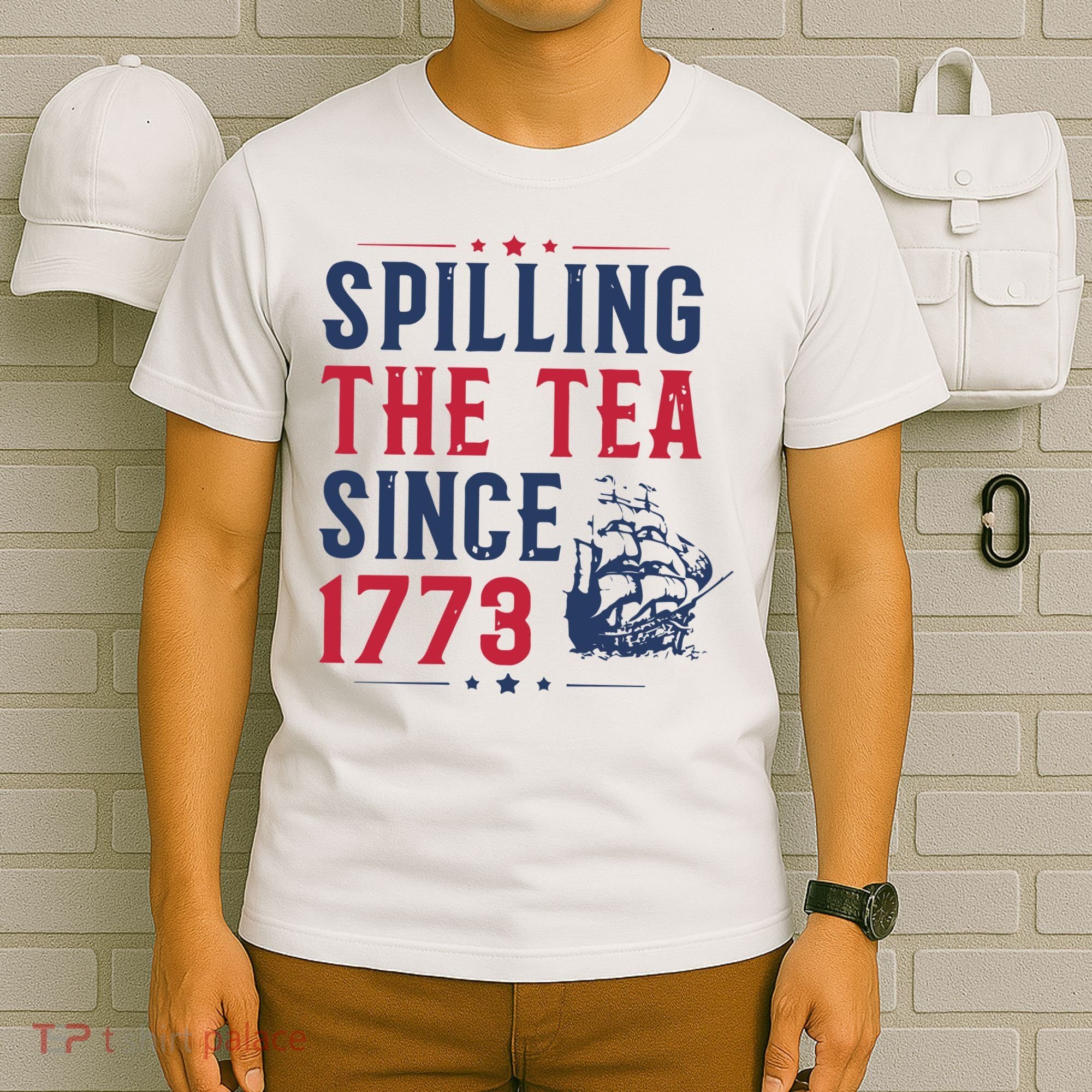 Spilling The Tea Since 1773 History Teacher Gift Funny History Teacher T-Shirt