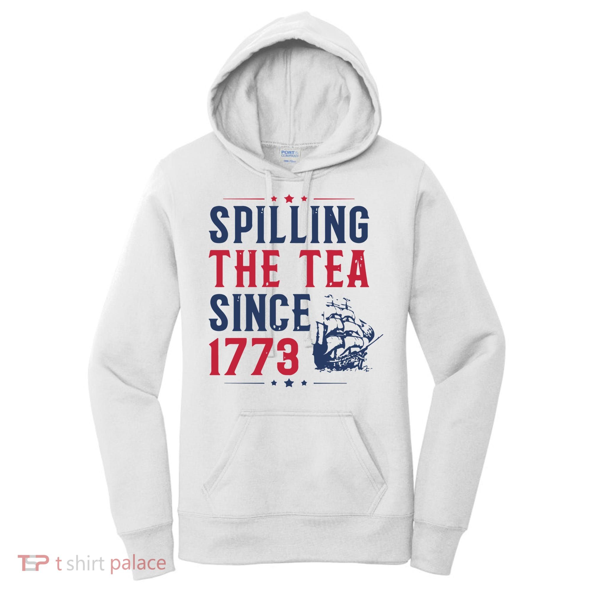 Spilling The Tea Since 1773 History Teacher Gift Funny History Teacher Women's Hoodie
