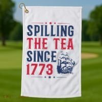 Spilling The Tea Since 1773 History Teacher Gift Funny History Teacher Golf Towel thumb 1