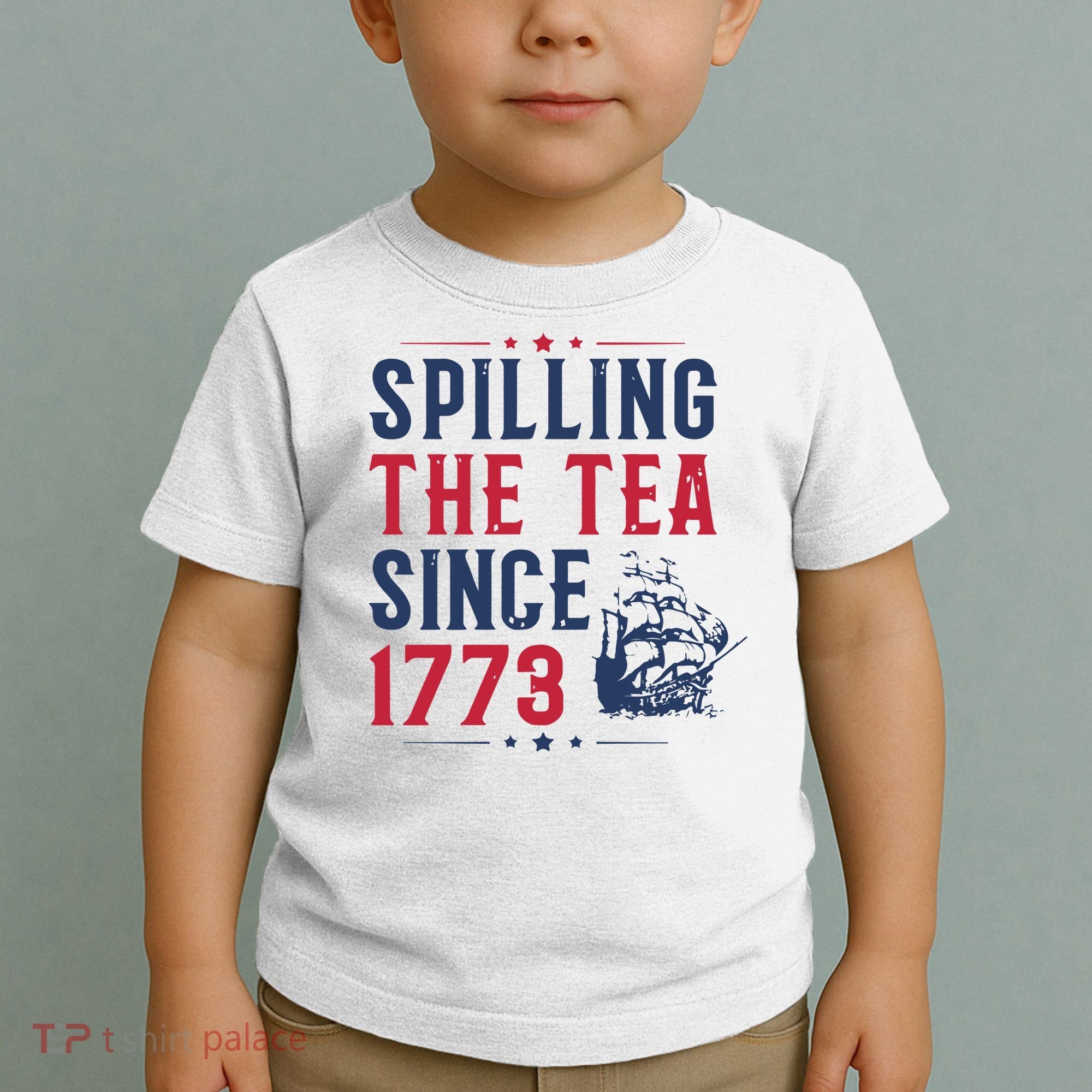 Spilling The Tea Since 1773 History Teacher Gift Funny History Teacher Toddler T-Shirt
