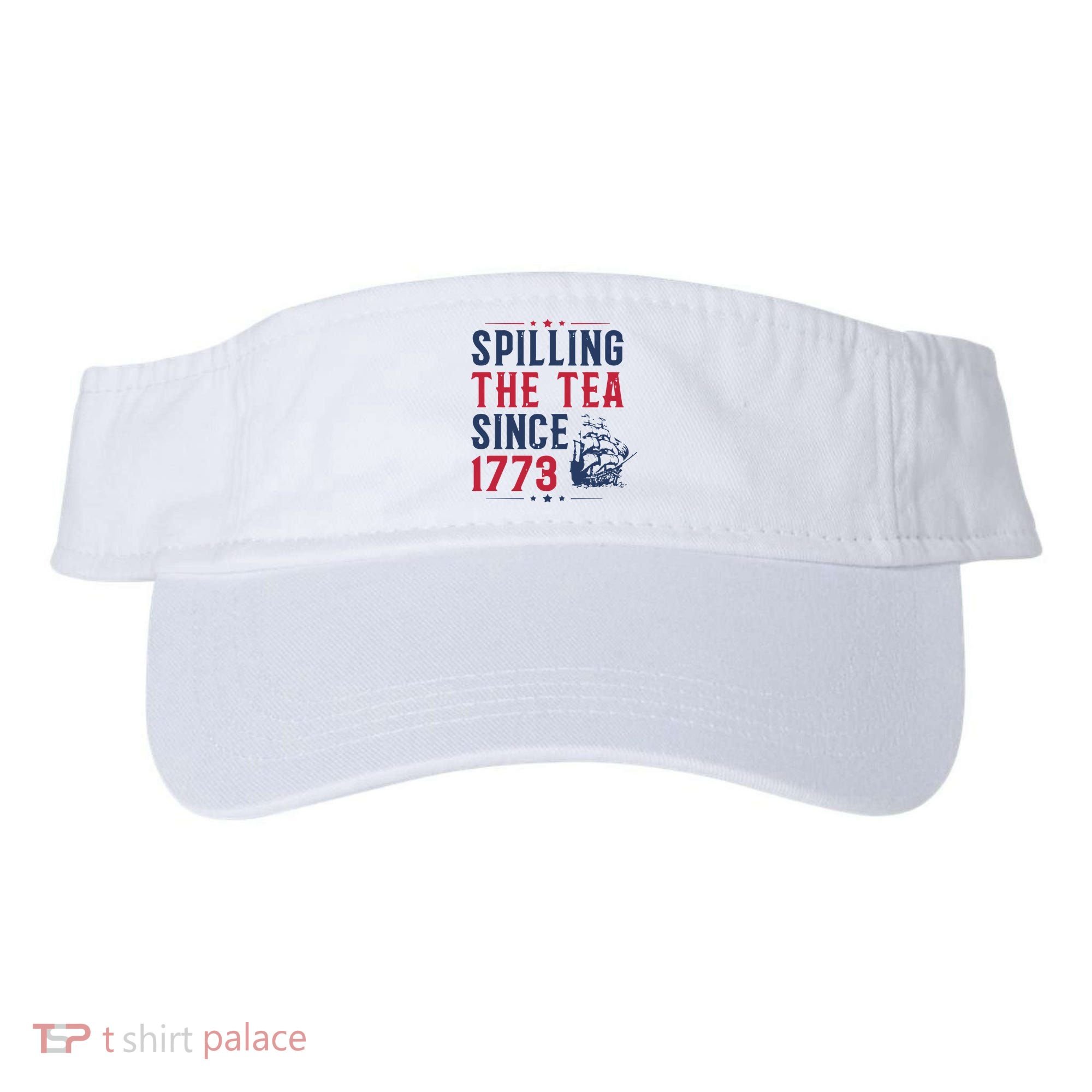 Spilling The Tea Since 1773 History Teacher Gift Funny History Teacher Visor