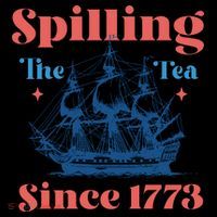 Spilling The Tea Since 1773 Toddler Hoodie thumb 2