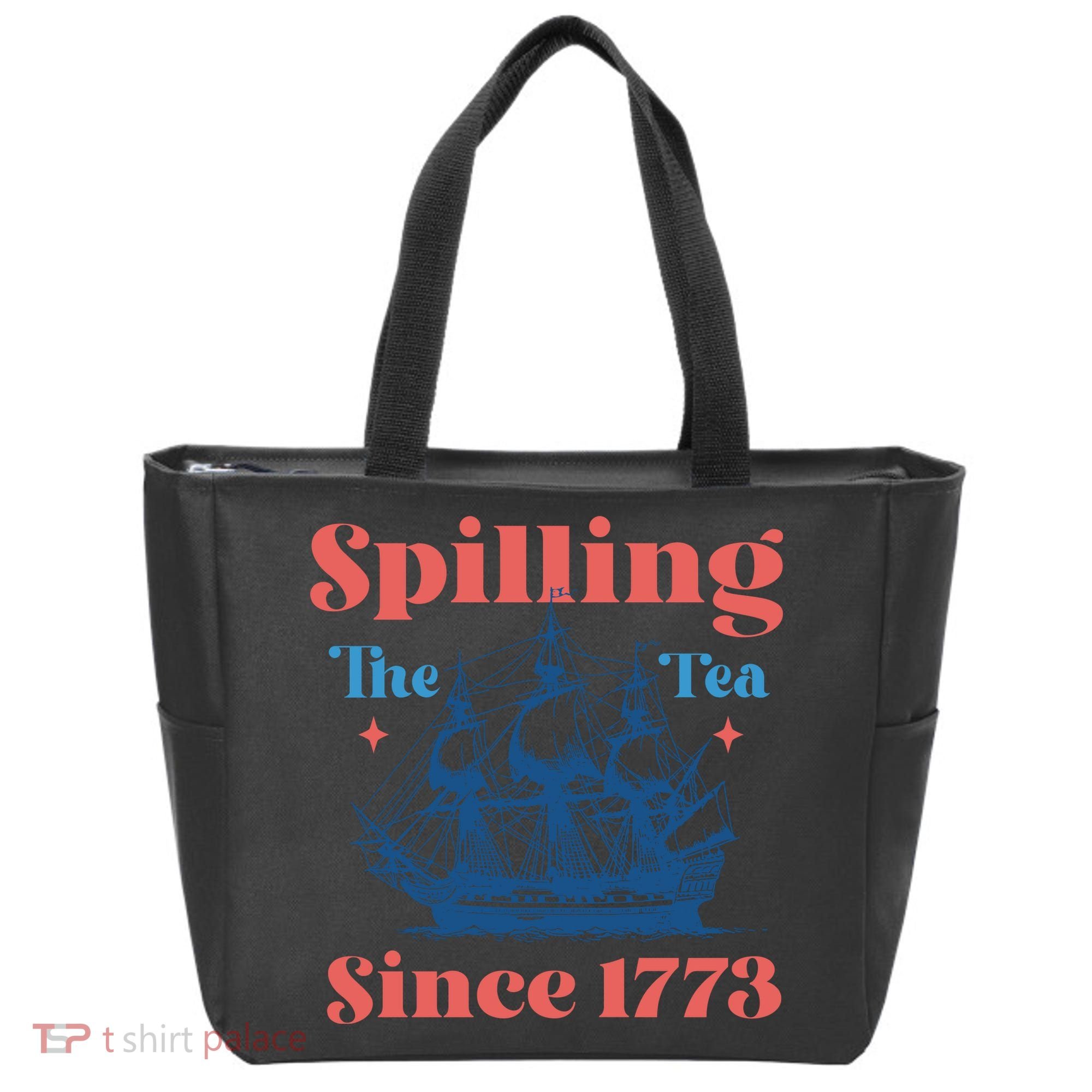 Spilling The Tea Since 1773 Tote Bag