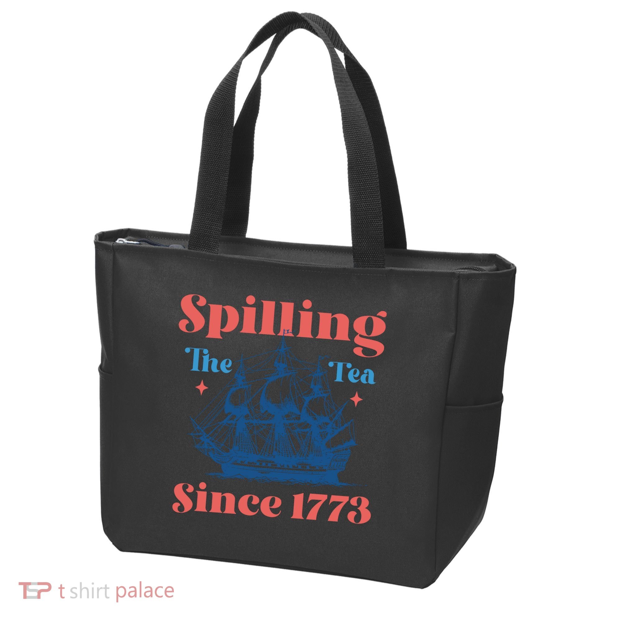 Spilling The Tea Since 1773 Tote Bag