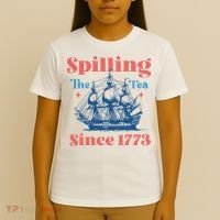 Spilling The Tea Since 1773 T-Shirt thumb 4
