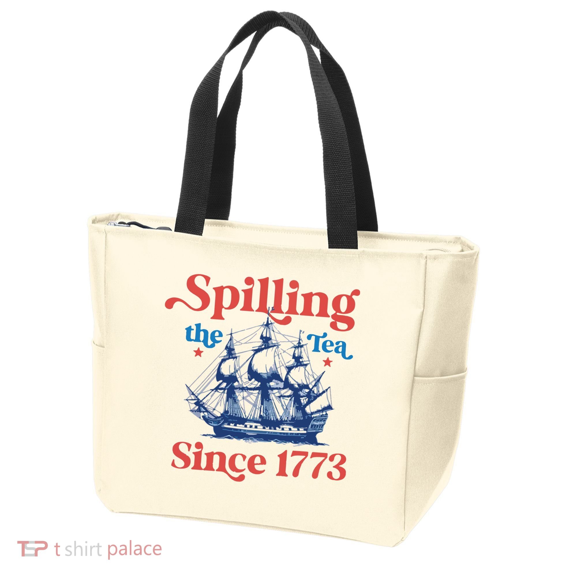 Spilling The Tea Since 1773 4th Of July Tote Bag