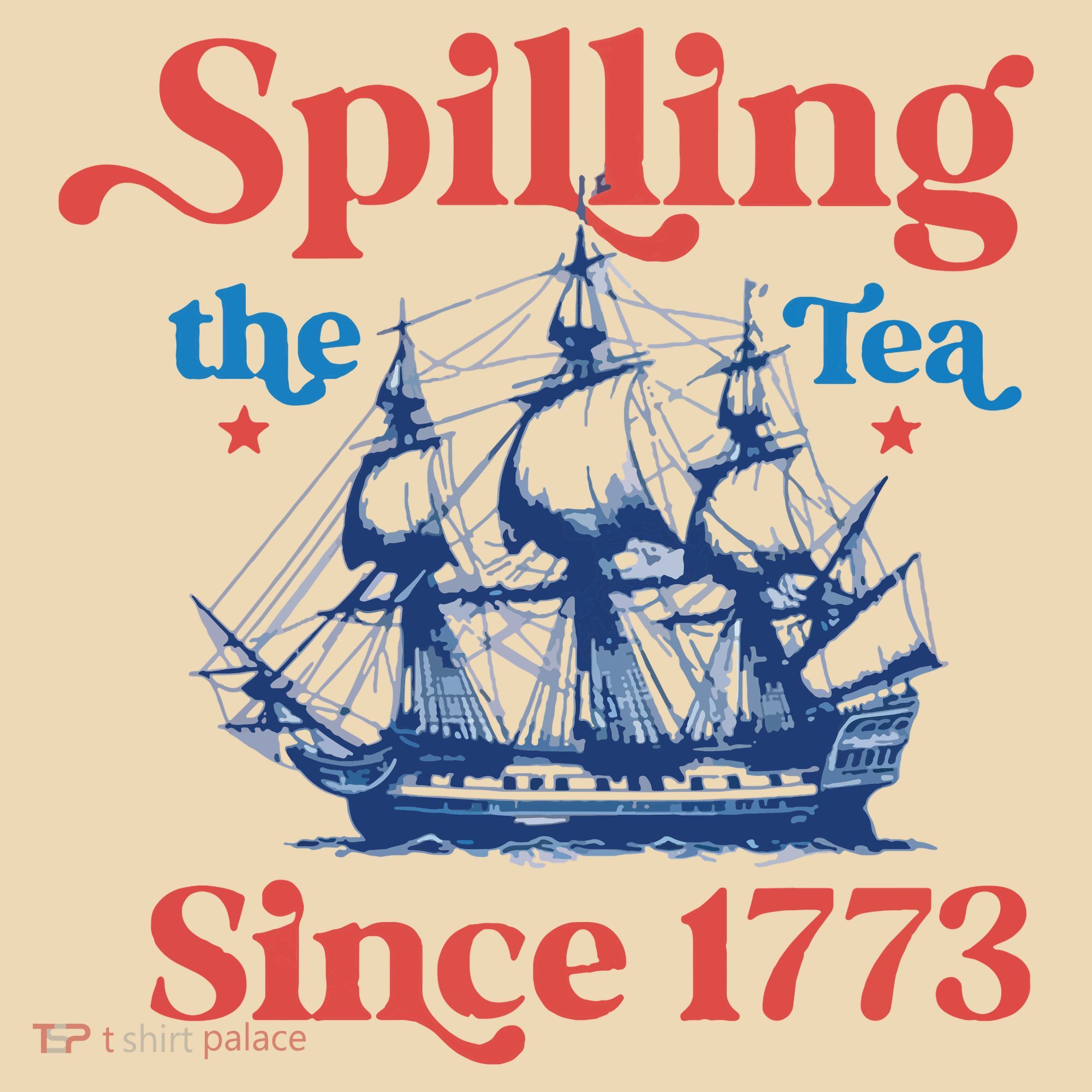 Spilling The Tea Since 1773 4th Of July Tote Bag