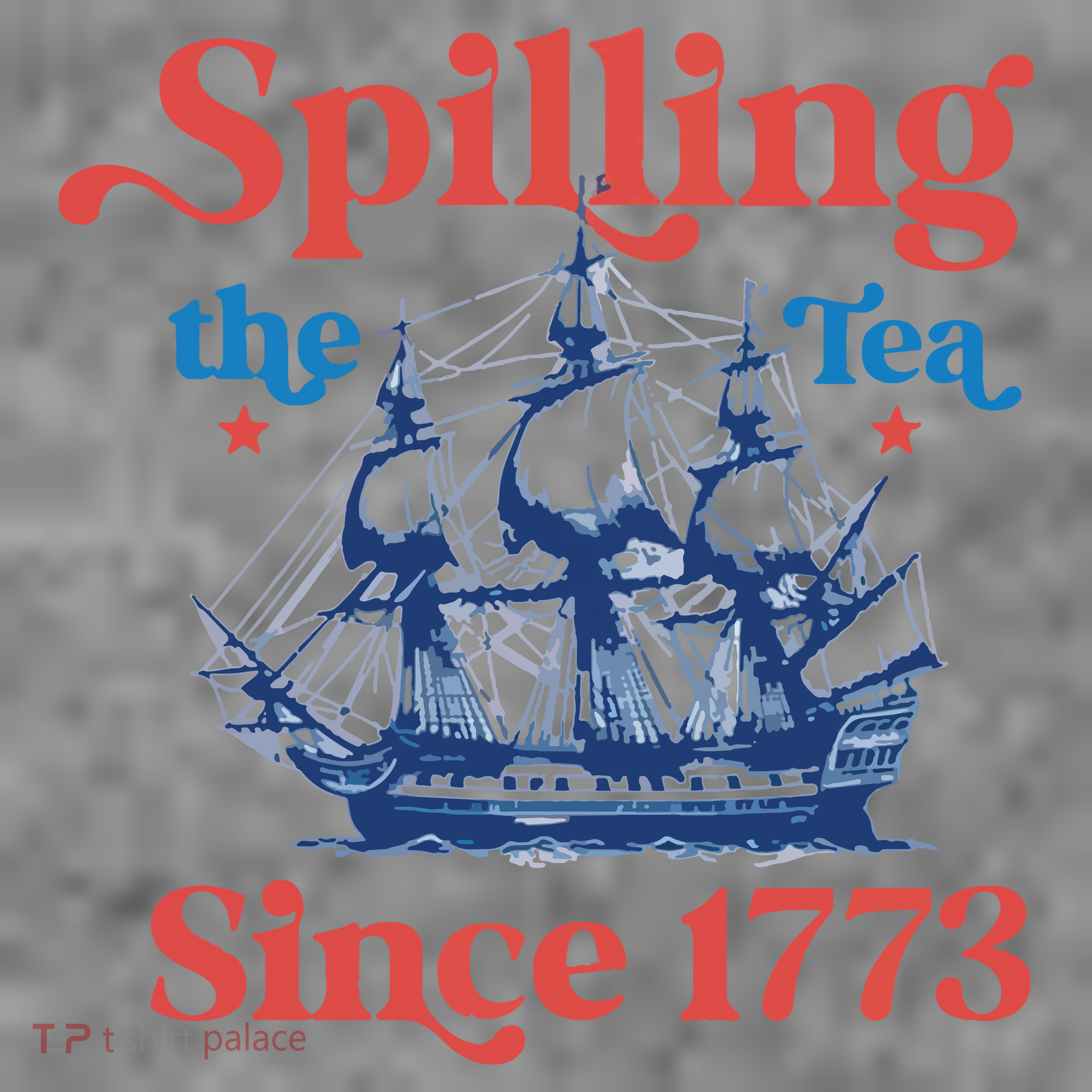 Spilling The Tea Since 1773 4th Of July Toddler Hoodie